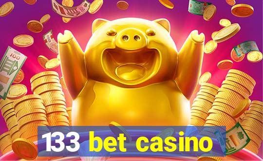 133 bet casino